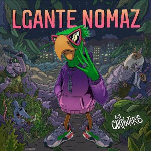 Los Carpinteros - Lgante Nomaz